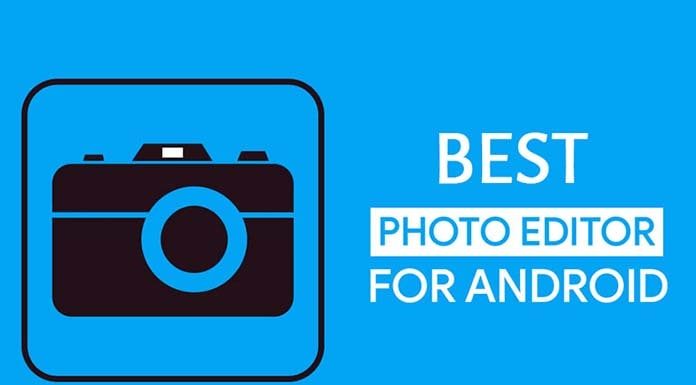 Best Android Photo Editors