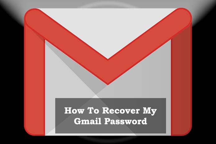 How To Recover My Gmail Password