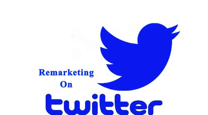 How To Do Remarketing On Twitter