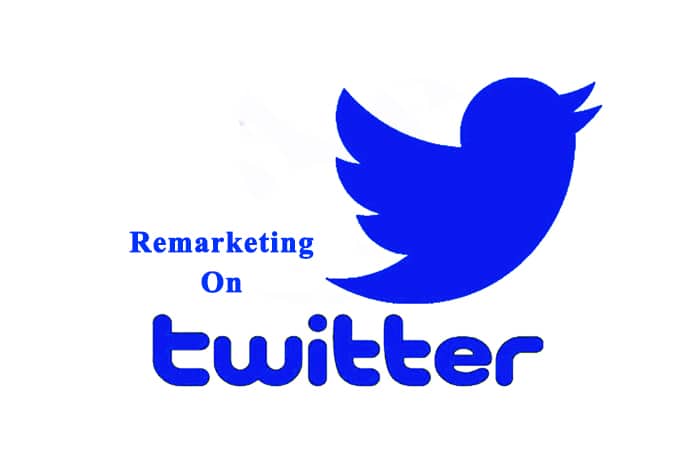 How To Do Remarketing On Twitter