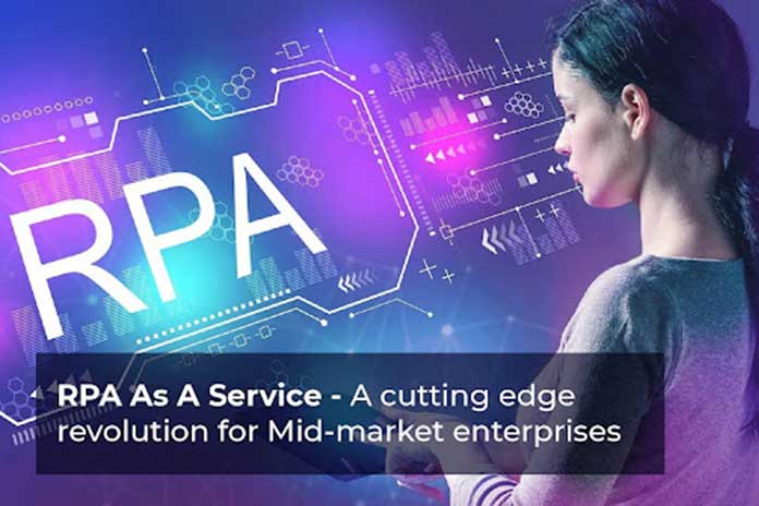 RPA As A Service - A cutting edge revolution for Mid-market enterprises