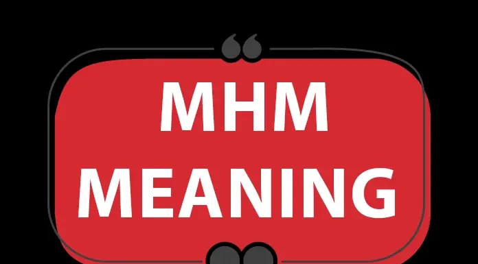 MHM Meaning
