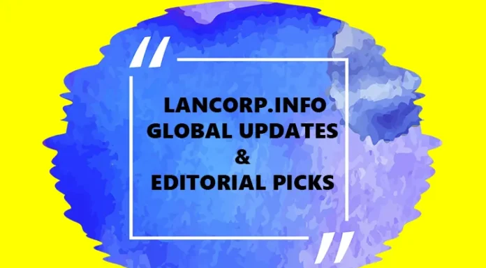 Lancorp.info - Global Updates & Editorial Picks